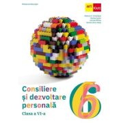 Consiliere și dezvoltare personală. Manual. Clasa a VI-a