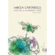Fata de la marginea vieţii