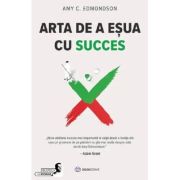 Arta de a eșua cu succes