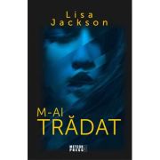 M-ai trădat