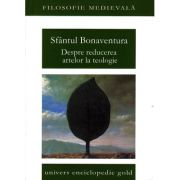 Despre reducerea artelor la teologie