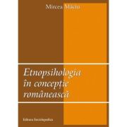 Etnopsihologia în conceptie românească