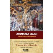 Asumarea Crucii. Calea mistică a angoasei