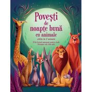 Povești de noapte bună cu animale citite în 5 minute