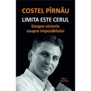 Limita este cerul. Despre victoria asupra imposibilului