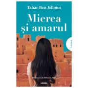 Mierea si amarul