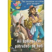 Ali Baba și cei patruzeci de hoți. Să învățăm să citim prin imagini