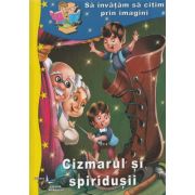 Cizmarul și spiridușii. Să învățăm să citim prin imagini