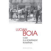 Cum s-a românizat România