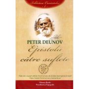 Epistolă către suflete. Vol. 1
