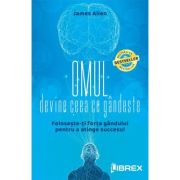 Omul devine ceea ce gândește