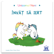 Învăt să iert. Unicornul Noni