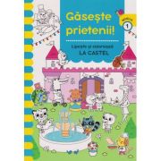 Găseşte prietenii! Lipeşte şi colorează. La castel