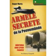 Armele secrete de la Peenemünde