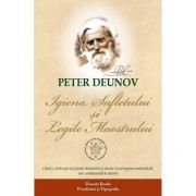 Igiena Sufletului și Legile Maestrului