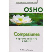 Compasiunea. Suprema înflorire a iubirii
