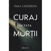 Curaj în fața morții