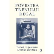 Povestea Trenului Regal