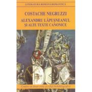 Alexandru Lăpușneanul și alte texte canonice