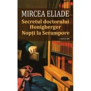Secretul doctorului Honigberger. Nopți la Serampore