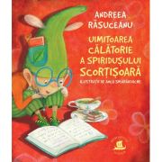 Uimitoarea călătorie a spiridușului Scorțișoară
