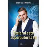Creierul este superputerea ta