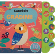 Sunetele grădinii. 10 sunete