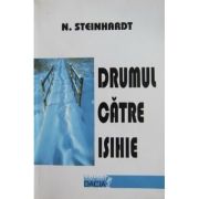 Drumul către isihie