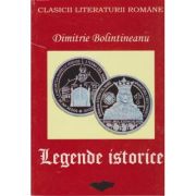 Legende istorice. D. Bolintineanu