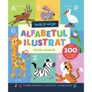 Alfabetul ilustrat.Învăț și mă joc. Carte sonoră