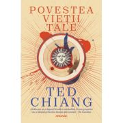 Povestea vieții tale