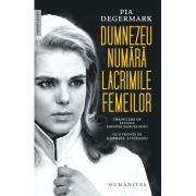 Dumnezeu numără lacrimile femeilor