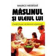 Măslinul și uleiul lui