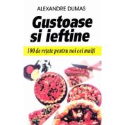 Gustoase și ieftine