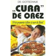 "Cura" de orez