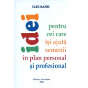 Idei pentru cei care își ajută semenii în plan personal și profesional