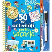 50 de activităţi pentru vacanţă