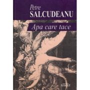 Apa care tace