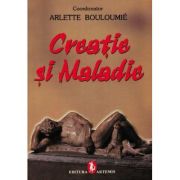 Creație și Maladie