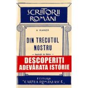 Din trecutul nostru. Al. Vlahuță