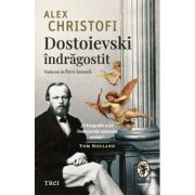 Dostoievski îndrăgostit