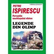 Poveștile unchiașului sfătos. Legende din Olimp