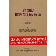 Istoria literaturii românești. Vol. 1. N. Iorga