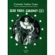 Quo vadis, Europa? (II)