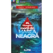Triunghiul morții din Marea Neagră