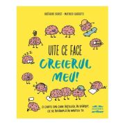 Uite ce face creierul meu!