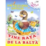 Vine rața de la baltă. Din folclorul copiilor