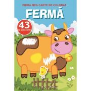 Fermă. Prima mea carte de colorat. 43 autocolante