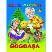 Gogoașa. Cinci povești