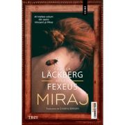 Miraj. Seria Vincent și Mina. Vol. 3